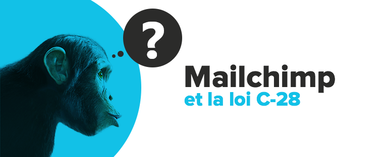 Mailchimp et la loi C-28