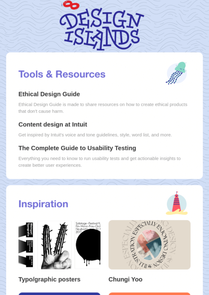 Image of the Design Islands newsletter as an example of quality content for email marketers. In the email, there are two boxes of content titled "Tools and resources" and "Inspiration".