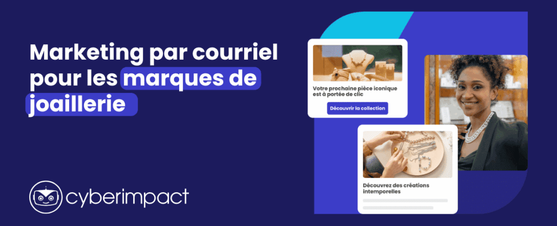 Marketing par courriel pour les marques de joaillerie