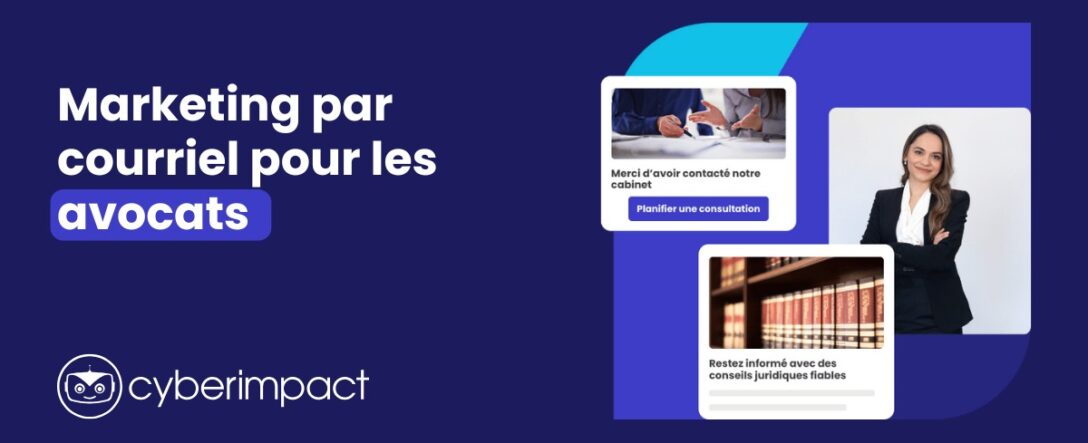 Marketing par courriel pour les avocats et cabinets juridiques