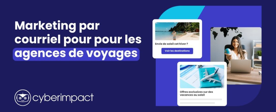 Marketing par courriel pour les agences de voyages